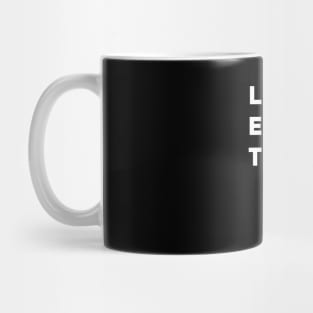 Let You Down Mug